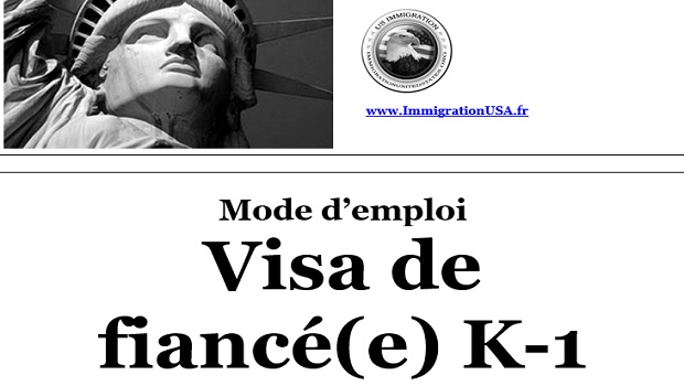 visa k-1 pour se fiancer aux états-unis